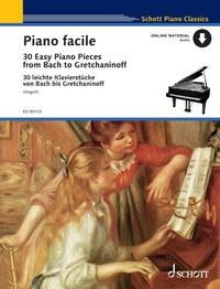 SCHOTT PIANO CLASSICS - EASY PIANO CLASSICS - 30 PIECES FACILES DE BACH A GRETCHANINOFF. PIANO.