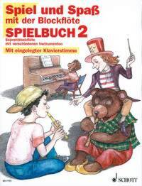 SPIEL & SPASS 2 SPIELBUCH FLUTE A BEC