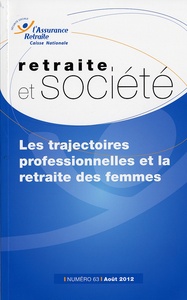 Les trajectoires professionnelles et la retraite des femmes