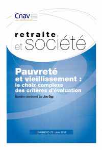 Pauvrete et vieillissement - Le choix complexe des critères d'évaluation