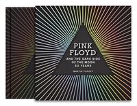 PINK FLOYD AND THE DARK SIDE OF THE MOON /ANGLAIS