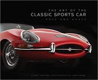 The Art of the Classic Sports Car /anglais