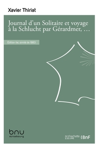 Journal d'un Solitaire et voyage à la Schlucht par Gérardmer, Longemer et Retournemer