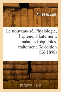 Le nouveau-né. 3e édition