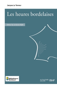 Les heures bordelaises