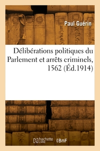 Délibérations politiques du Parlement