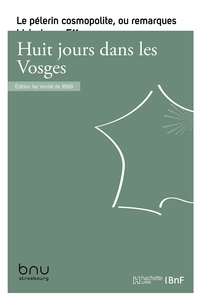 Huit jours dans les Vosges