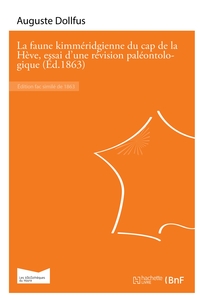 La faune kimméridgienne du cap de la Hève, essai d'une révision paléontologique