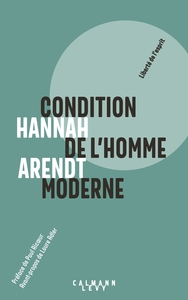 CONDITION DE L'HOMME MODERNE NOUVELLE EDITION 2018