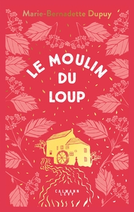 LE MOULIN DU LOUP, T1