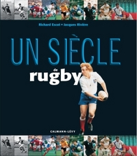 UN SIECLE DE RUGBY 2016 - 19E EDITION MISE A JOUR