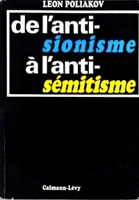 DE L'ANTISIONISME A L'ANTISEMITISME