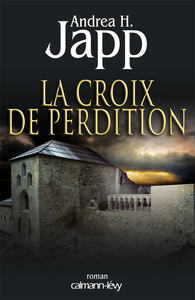 LA CROIX DE PERDITION