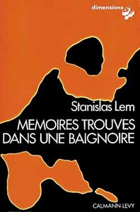 MEMOIRES TROUVES DANS UN BAIGNOIRE