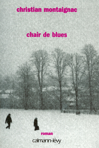 CHAIR DE BLUES