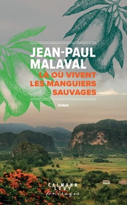 LES MANGUIERS SAUVAGES