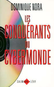 LES CONQUERANTS DU CYBERMONDE