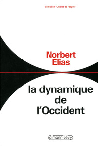 LA DYNAMIQUE DE L'OCCIDENT