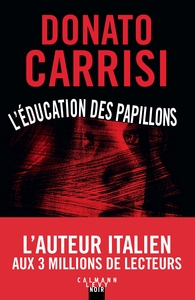 L'EDUCATION DES PAPILLONS