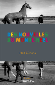 DES NOUVELLES DU MONDE REEL