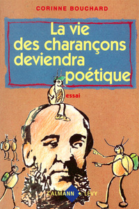 LA VIE DES CHARANCONS DEVIENDRA POETIQUE