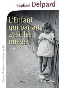 L'ENFANT QUI PARLAIT AVEC LES NUAGES