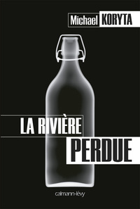 LA RIVIERE PERDUE