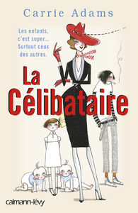 LA CELIBATAIRE