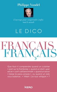 LE DICTIONNAIRE FRANCAIS-FRANCAIS 2025