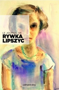 LE JOURNAL DE RYWKA LIPSZYC