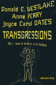 TRANSGRESSIONS VOL I - SOUS LA DIRECTION D'*ED MCBAIN