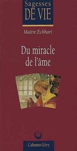 DU MIRACLE DE L'AME