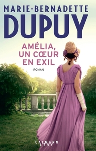 AMELIA, UN COEUR EN EXIL