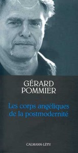 LES CORPS ANGELIQUES DE LA POSTMODERNITE