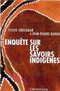 ENQUETE SUR LES SAVOIRS INDIGENES