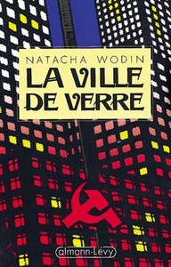LA VILLE DE VERRE