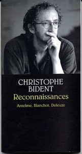 RECONNAISSANCES - ANSELME, BLANCHOT, DELEUZE