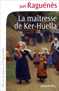 La Maîtresse de Ker-Huella