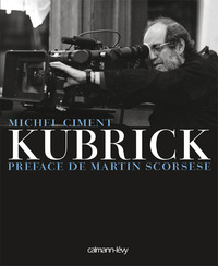 KUBRICK - PREFACE DE MARTIN SCORSESE