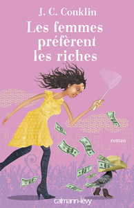 LES FEMMES PREFERENT LES RICHES