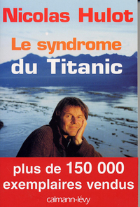 LE SYNDROME DU TITANIC