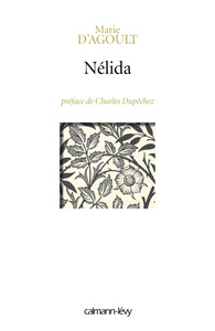 NELIDA - PREFACE ET NOTES DE CHARLES F. DUPECHEZ