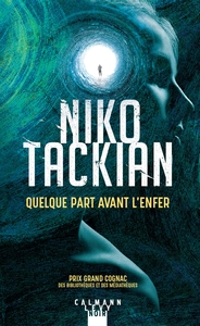 QUELQUE PART AVANT L'ENFER