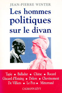 LES HOMMES POLITIQUES SUR LE DIVAN