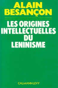 LES ORIGINES INTELLECTUELLES DU LENINISME