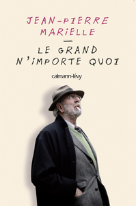 LE GRAND N'IMPORTE QUOI