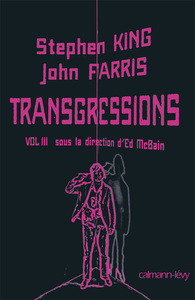 TRANSGRESSIONS VOL III - SOUS LA DIRECTION D'ED MCBAIN