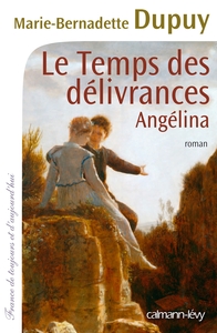 Angélina Tome 2 - Le Temps des délivrances