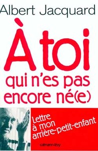 A TOI QUI N'ES PAS ENCORE NE(E)