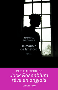 LE MANOIR DE TYNEFORD
